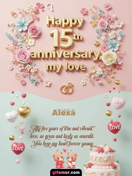 Happy 15th anniversary, my love Alexa