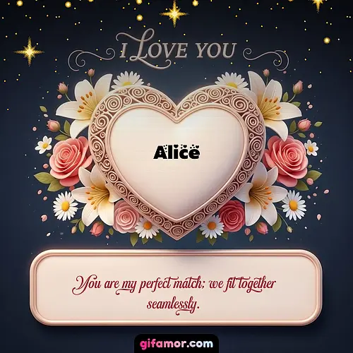 I Love You XVI Alice