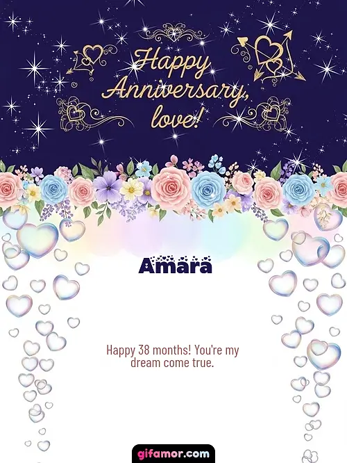 GIF de Dating Anniversary (Months): Happy 38 months! You're my dream come true.