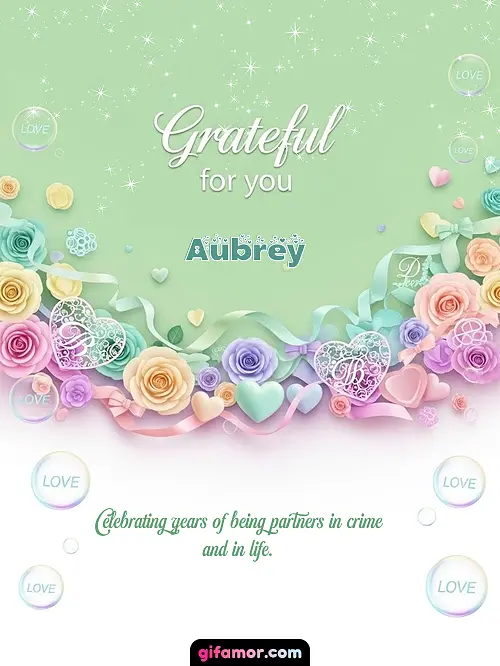 Grateful for you! III Aubrey