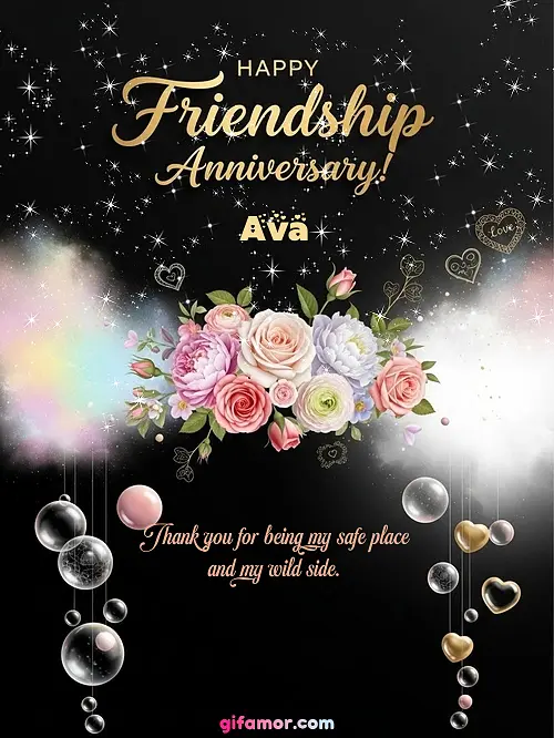 Happy friendship anniversary! II Ava