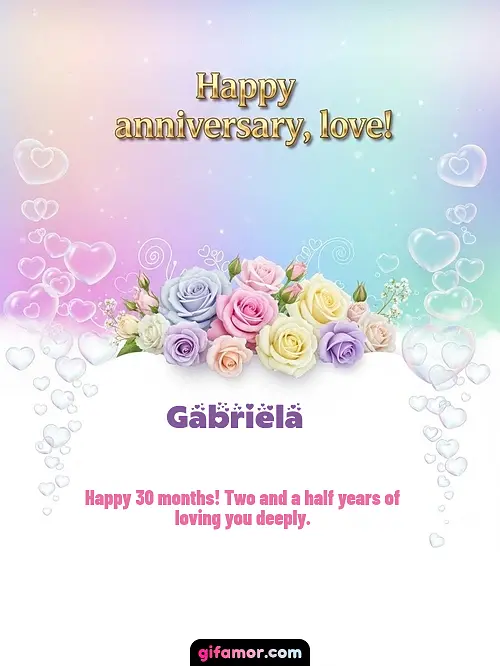 Happy anniversary, love! III Gabriela