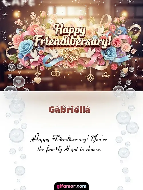 Happy friendiversary! I Gabriella