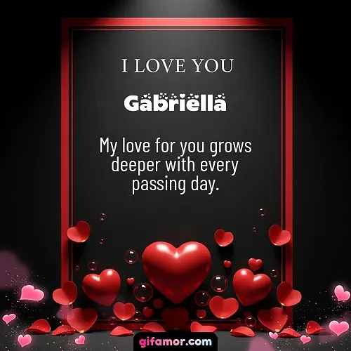 I love you I Gabriella