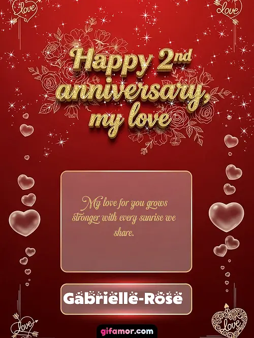 Happy 2st anniversary, my love III Gabrielle-Rose