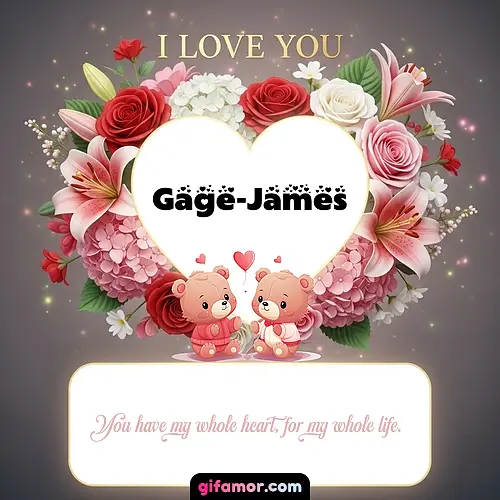 I Love You XV Gage-James