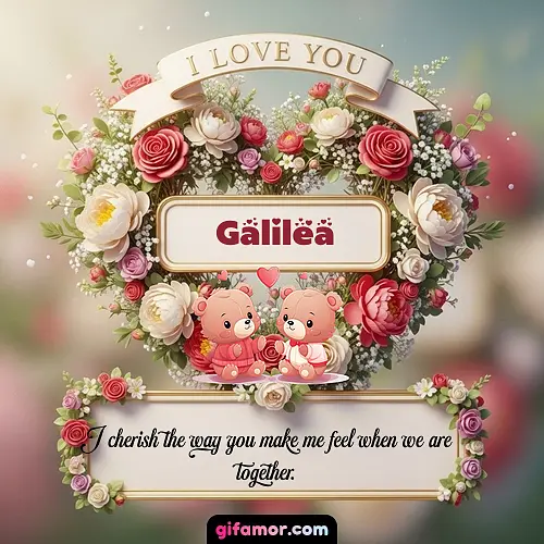 I Love You X Galilea