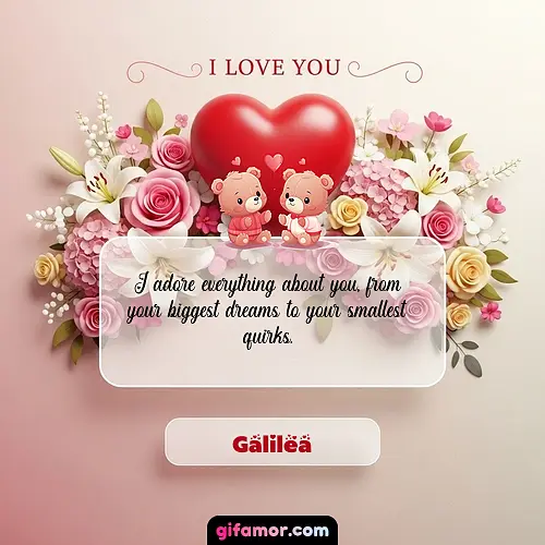 I Love You XXIII Galilea