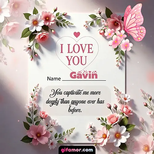 I love you IV Gavin