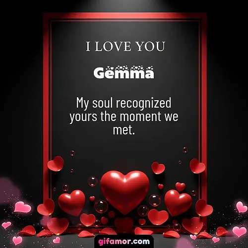 I love you I Gemma
