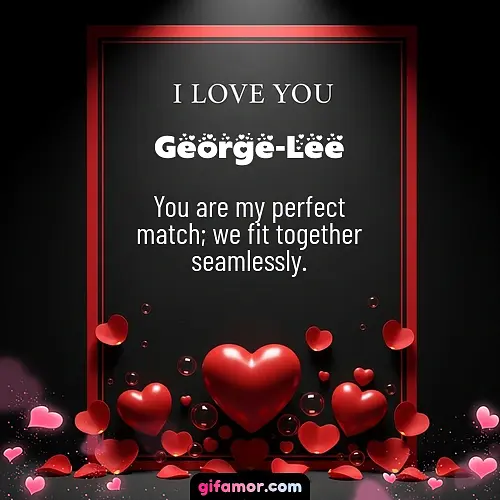 I love you I George-Lee