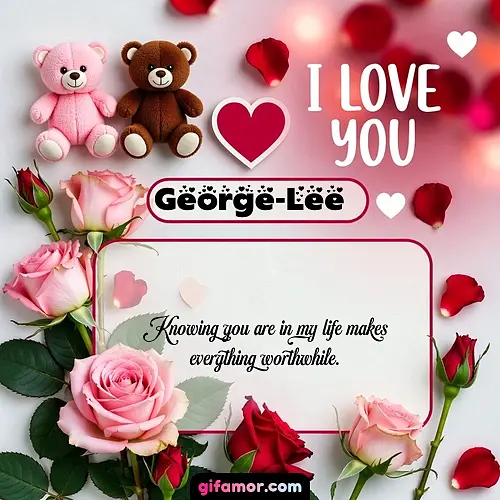 I Love You VII George-Lee