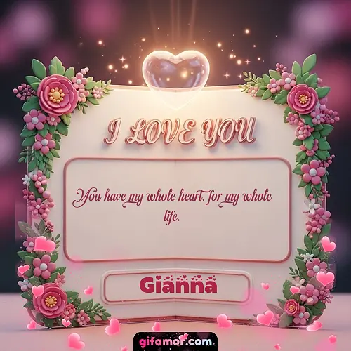 I Love You XII Gianna