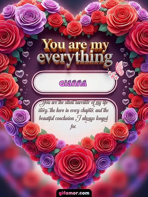 You are my everything IV Gianna