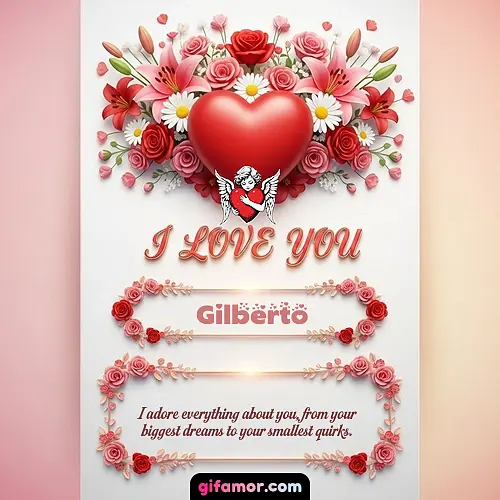I Love You XXII Gilberto