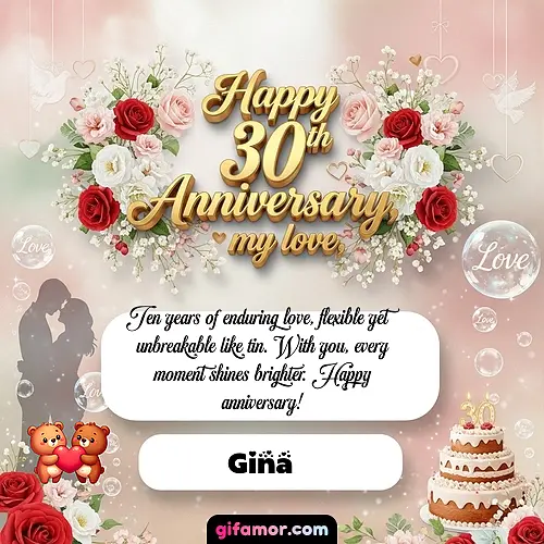 Happy 30th anniversary, my love Gina