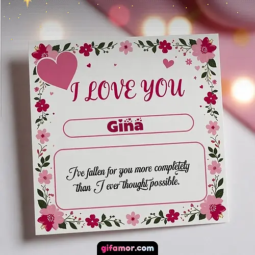 I Love You III Gina