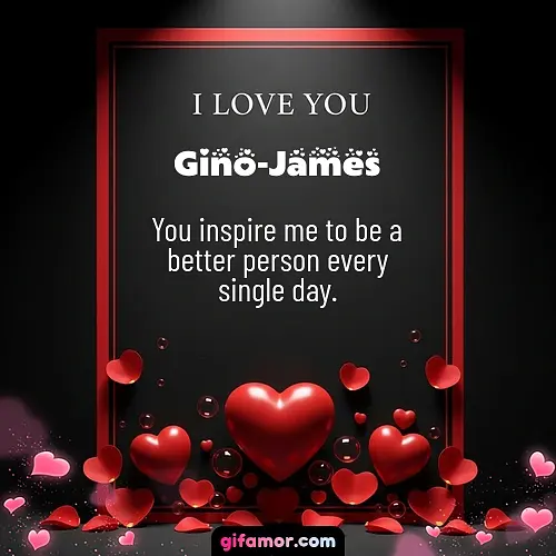 I love you I Gino-James