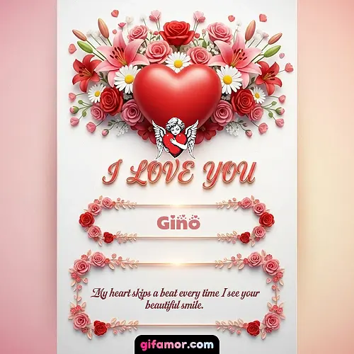 I Love You XXII Gino