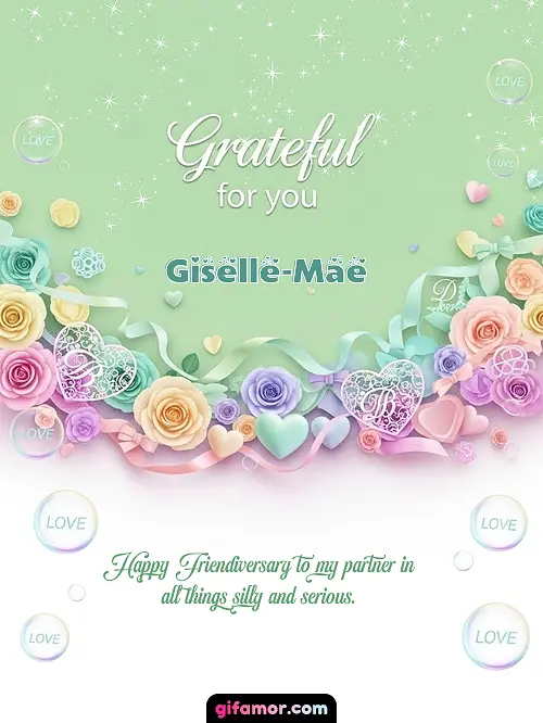 Grateful for you! III Giselle-Mae