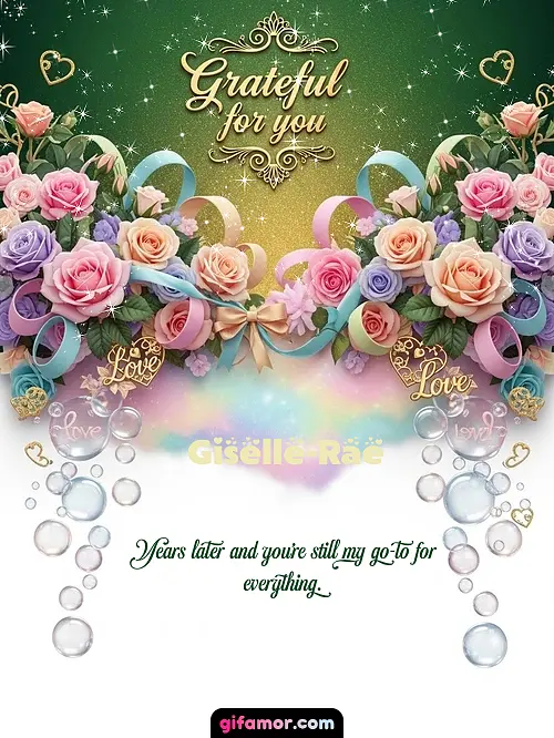 Grateful for you! IV Giselle-Rae