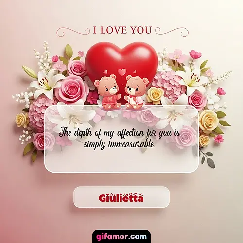 I Love You XXIII Giulietta