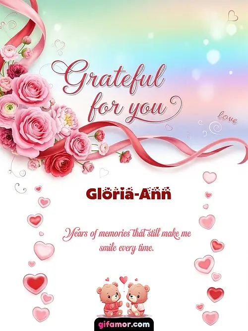 Grateful for you! II Gloria-Ann
