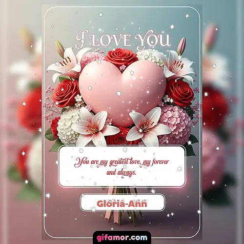 I Love You XIII Gloria-Ann