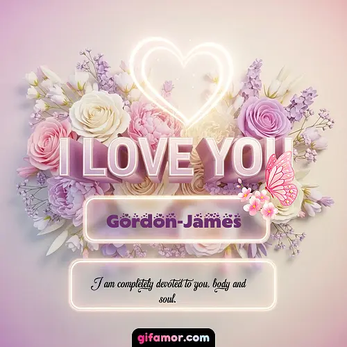 I Love You XXIV Gordon-James