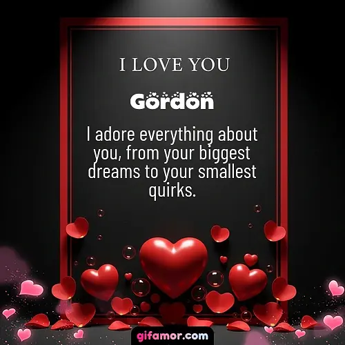 I love you I Gordon