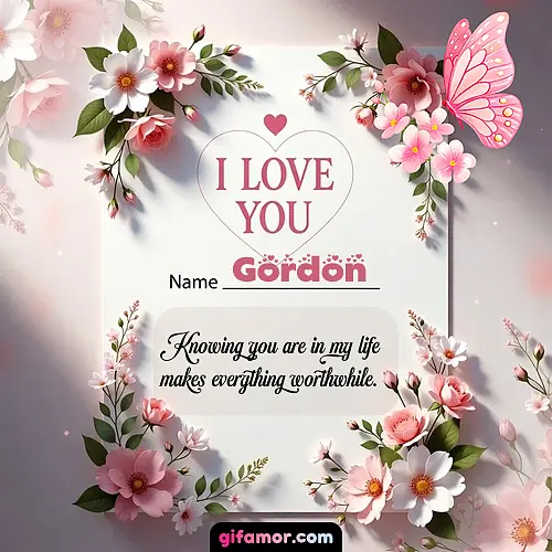 I love you IV Gordon