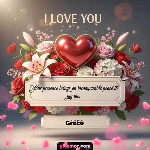 I Love You XIX Grace
