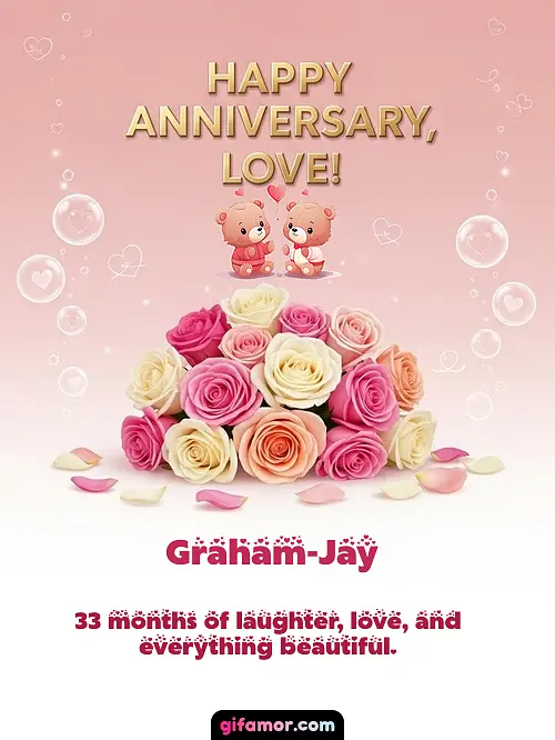 Happy anniversary, love! IV Graham-Jay