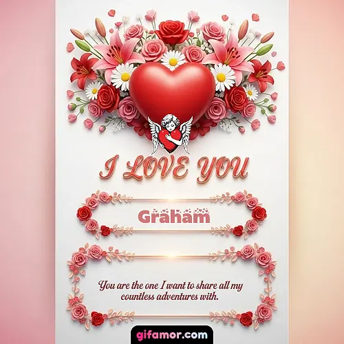 I Love You XXII Graham