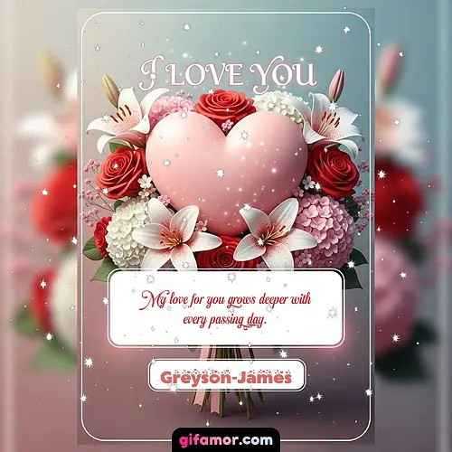 I Love You XIII Greyson-James