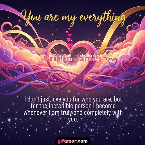 You are my everything	II Griffin-James