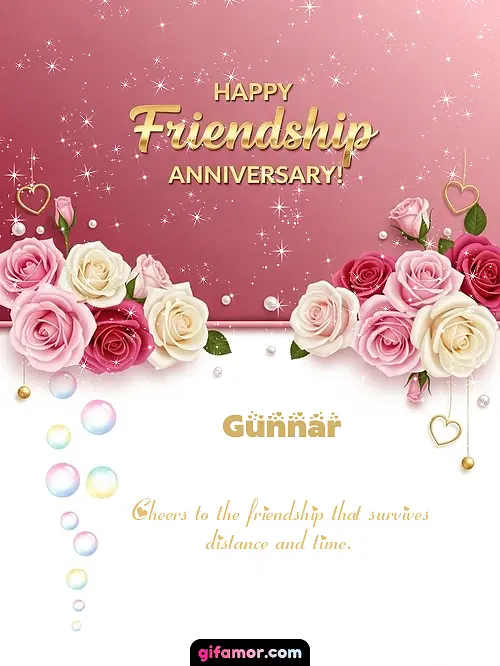Happy friendship anniversary! Gunnar
