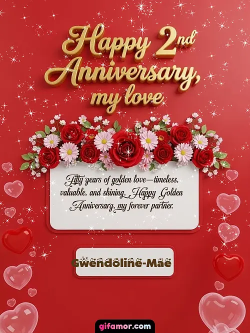 Happy 2st anniversary, my love I Gwendoline-Mae
