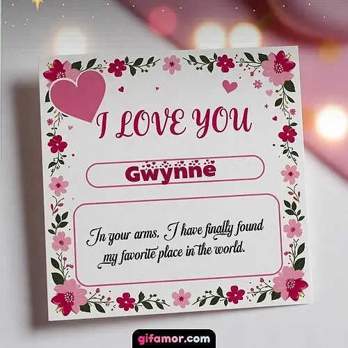 I Love You III Gwynne