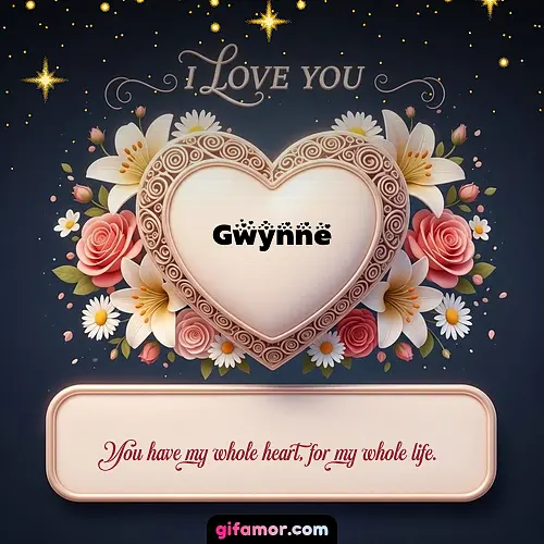I Love You XVI Gwynne