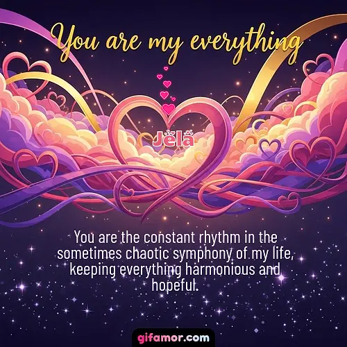 You are my everything	II Jela