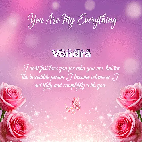 You are my everything IV Vondra